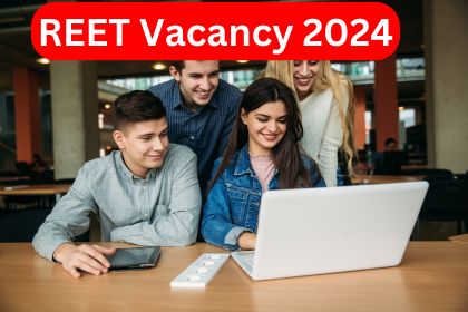 REET Vacancy 2024