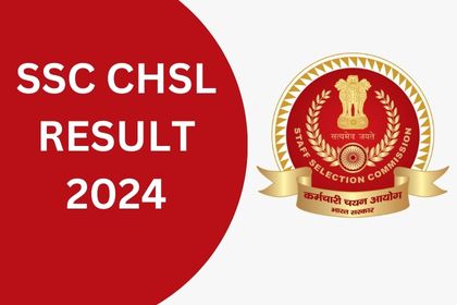 SSC CHSL Result Date 2024, SSC CHSL 2024