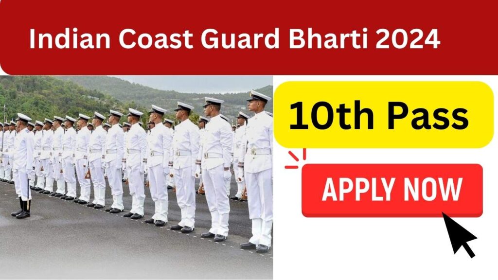 Indian Coast Guard Bharti 2024