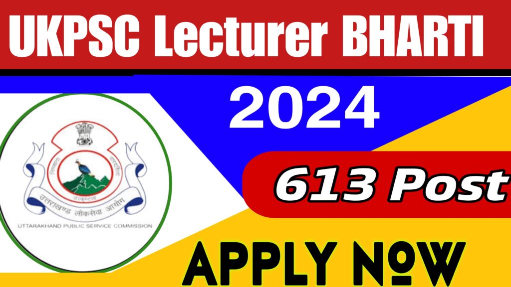 UKPSC Lecturer Recruitment 2024