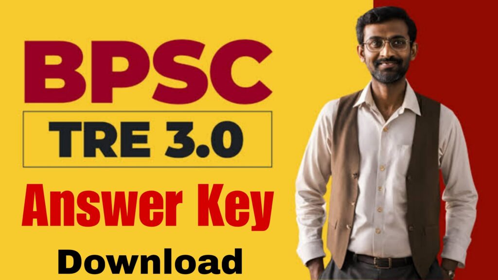 BPSC TRE 3.0 Final Answer Key